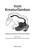 Cover: Vom KreaturDenken - sine causa Verlag
