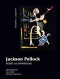 Cover: JACKSON POLLOCK - KUNST ALS SINNSUCHE - Hawel Verlag