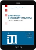 Cover: Smart Tourism - Share Economy im Tourismus - ITD-Verlag
