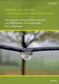 Cover: AD(H)S was ist das + (Schul)Alltag wie geht das - AM Verlag