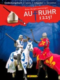 Cover: AufRuhr 1225! - Entdeckungsbuch - lesen - erkunden - verstehen. - Roseni