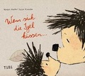 Cover: "Wenn sich die Igel k&uuml;ssen..." - Tibi-Verlag