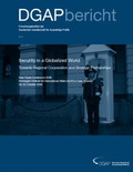 Cover: Security in a Globalized World. Towards Regional Cooperation and Strategic Partnerships - Deutsche Gesellschaft f&uuml;r Ausw&auml;rtige Politik