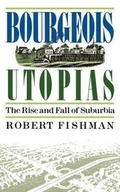 Cover: Bourgeois Utopias - Basic Books