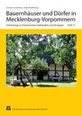 Cover: Bauernh&auml;user und D&ouml;rfer in Mecklenburg-Vorpommern - Interessengemeinschaft Bauernhaus e.V.