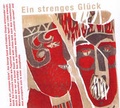 Cover: Ein strenges Gl&uuml;ck - kaleidophon