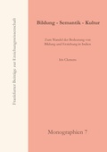 Cover: Bildung - Semantik - Kultur - Frankfurter Beitr&auml;ge zur Erziehungswissenschaft
