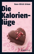 Cover: Die Kalorienl&uuml;ge - Dr. Watson Books