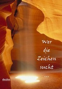 Enlarge image Cover: Wer die Zeichen sucht... - Verlag deutex