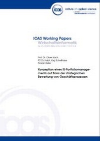 Abbildung von: Konzeption eines IS-Portfoliomanagements auf Basis der strategischen Bewertung von Geschäftsprozessen - WITEC - Verlag für Wirtschaft, Informatik und Technik OHG
