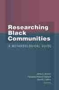 Cover: Researching Black Communities - The University of Michigan Press
