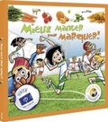 Cover: Mieux Manger pour Marquer! - falkemedia
