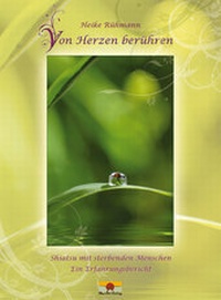 Abbildung von: Von Herzen berühren - ShenDo Verlag