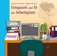 Abbildung von: Entspannt und fit am Arbeitsplatz - ShenDo Verlag
