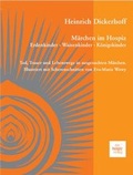 Cover: M&auml;rchen im Hospiz: Erdenkinder - Waisenkinder - K&ouml;nigskinder - hospizverlag