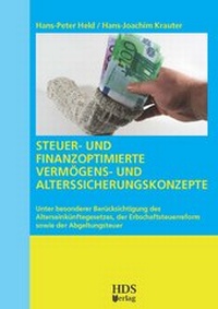 Abbildung von: Steuer- und finanzoptimierte Vermögens- und Altersicherungskonzepte - HDS