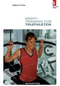 Cover: Krafttraining f&uuml;r Triathleten - Sportwelt Verlag
