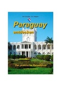 Cover: Paraguay entdecken - Stefan Wagner Verlag