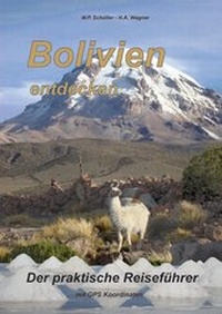 Abbildung von: Bolivien entdecken - Stefan Wagner Verlag