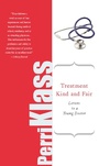 Cover: Treatment Kind and Fair - Basic Books