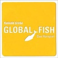 Cover: Global Fish - Vers&ouml;hnungsrecords