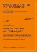 Cover: Inseln der Gleichheit oder Gl&uuml;ckseligkeit? - Universit&auml;t Passau Lehrstuhl f. Anthropogeographie