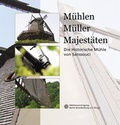 Cover: M&uuml;hlen, M&uuml;ller, Majest&auml;ten - terra press