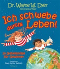 Cover: Ich schwebe durch's Leben - Palaysia Verlag