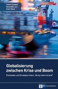Cover: Globalisierung zwischen Krise und Boom - local global