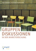 Cover: Gruppendiskussionen in der Marktforschung - rheingold GmbH & Co. KG
