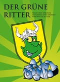 Cover: Der gr&uuml;ne Ritter - technosatz