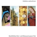 Cover: Einblicke wahrnehmen - Museum am Dom Trier