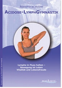 Abbildung von: Acidose-LymphGymnastik - Potamos Verlag