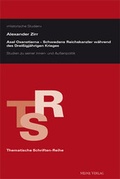 Cover: Axel Oxenstierna - Schwedens Reichskanzler w&auml;hrend des Drei&szlig;igj&auml;hrigen Krieges - Meine Verlag