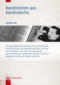 Cover: Randnotizen aus Kambodscha - Th&uuml;ringisch-Kambodschanische Gesellschaft