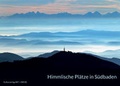 Cover: Himmlische Pl&auml;tze in S&uuml;dbaden - Kulturverlag ART + WEISE