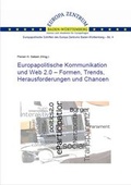 Cover: Europapolitische Kommunikation und Web 2.0 - Formen, Trends, Herausforderungen und Chancen - F&ouml;rderverein Europa Zentrum Baden-W&uuml;rttemberg