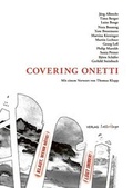 Cover: Covering Onetti - Lettr&eacute;tage Moritz Malsch
