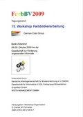 Cover: FarbBV2009 Tagungsband - Gesellschaft z. F&ouml;rderung angewandter Informatik