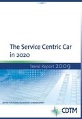 Cover: The Servic Centric Car in 2020 - Center for Digital Technology and Management