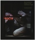 Cover: Das inszenierte Fenster in der n&auml;chtlichen Stadt - HBK Saar