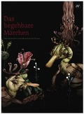 Cover: Das begehbare M&auml;rchen - HBK Saar