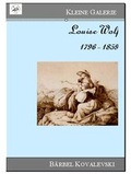 Cover: Louise Wolf 1796-1859 - Kovalevski, B&auml;rbel