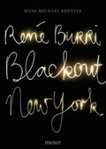 Cover: Ren&eacute; Burri  Blackout New York - Moser Verlag