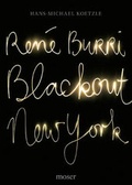 Cover: Ren&eacute; Burri Blackout New York - Moser Verlag