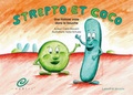 Cover: "Strepto et Coco" Une histoire vraie dans la bouche - Mausini
