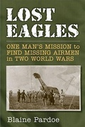 Cover: Lost Eagles - University of Michigan Press