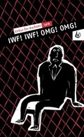 Cover: IWF! IWF! OMG! OMG! - Kozempel & timm