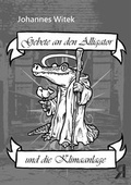 Cover: Gebete an den Alligator und die Klimaanlage - Chaotic Revelry Verlag
