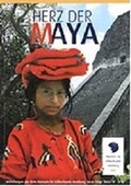 Cover: Herz der Maya : Guatemala - Museum f&uuml;r V&ouml;lkerkunde